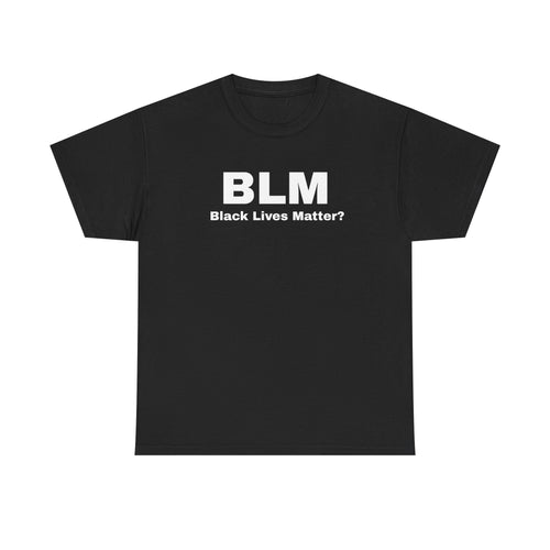 Black Lives Matter?