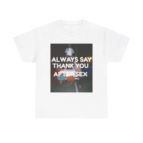 Always Say Thank You